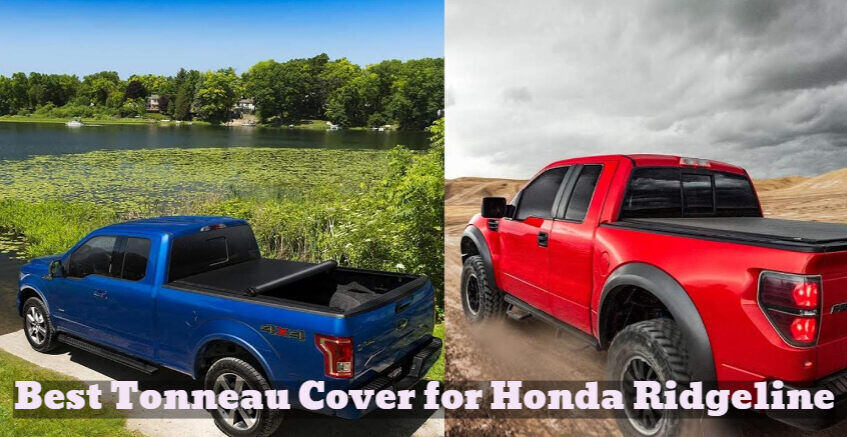 Best Tonneau Cover For Honda Ridgeline With Reviews, FAQ And Buying ...